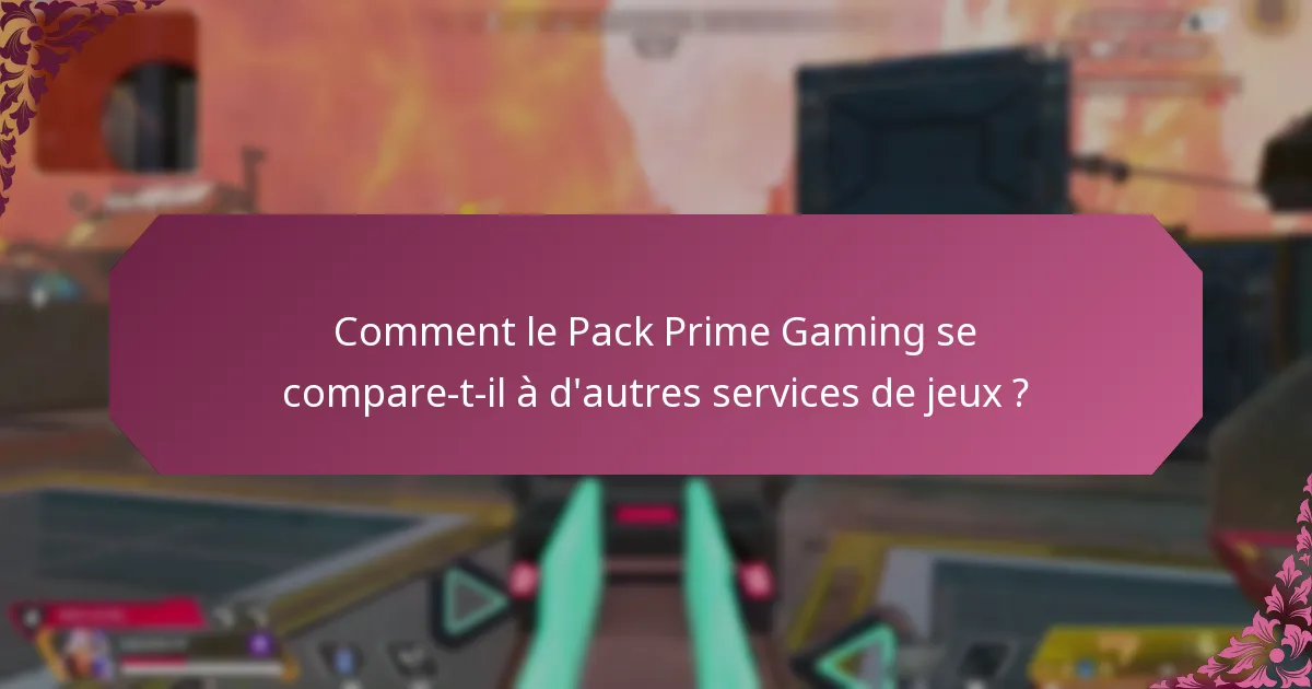 Quelles nouvelles fonctionnalités ont été introduites dans le Pack Prime Gaming ?