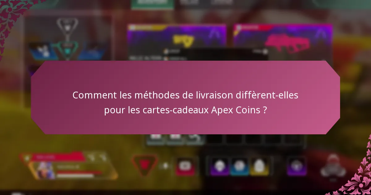 Quelles sont les meilleures options pour acheter des cartes-cadeaux Apex Coins ?