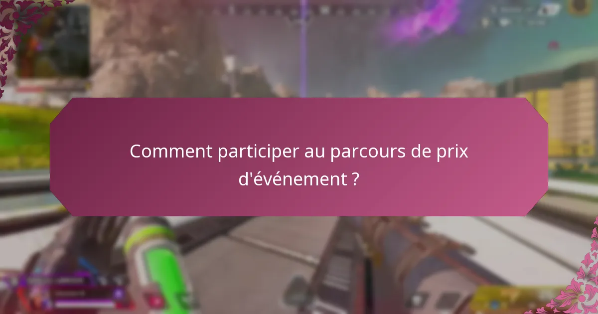 Comment les prix sont-ils attribués dans le parcours de prix d’événement ?
