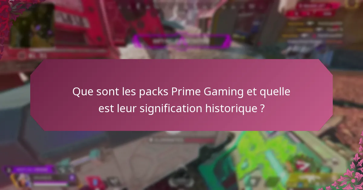 Quels objets notables ont été inclus dans les packs Prime Gaming ?
