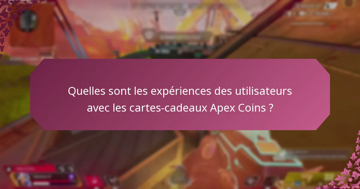 Comment redempter efficacement les cartes-cadeaux Apex Coins ?