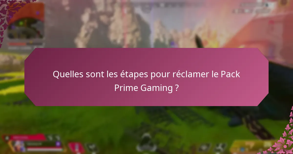 À quelle fréquence les Packs Prime Gaming sont-ils publiés ?