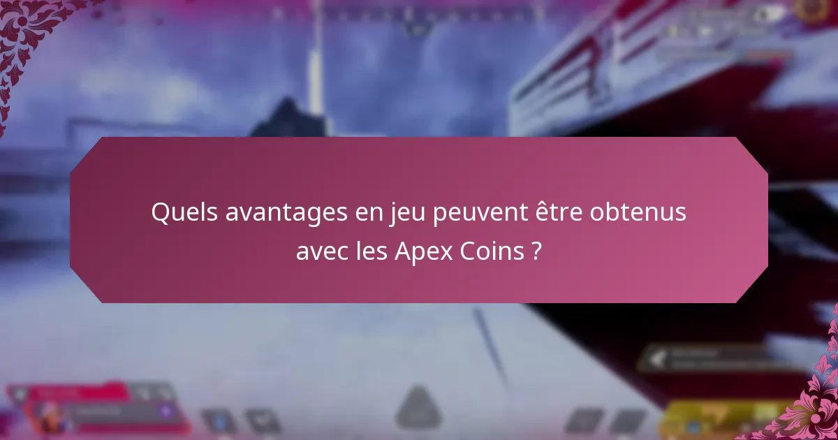Comment les cartes-cadeaux pour les Apex Coins se comparent-elles à d’autres méthodes d’achat ?