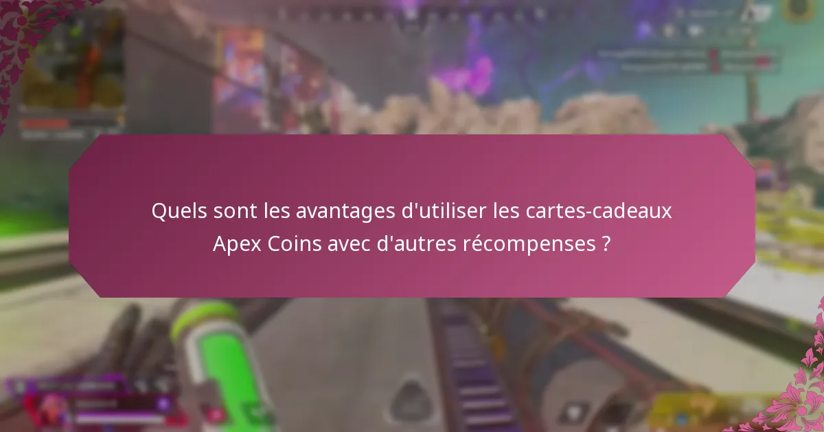 Quelles promotions de cartes-cadeaux Apex Coins devrais-je rechercher ?